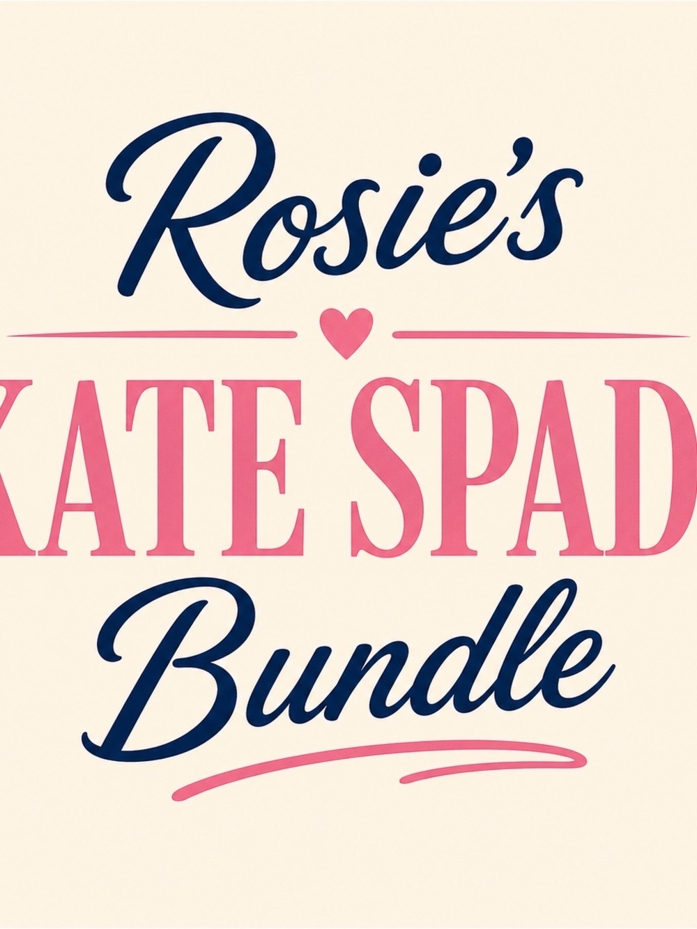 Rosie's Kate Spade Bundle